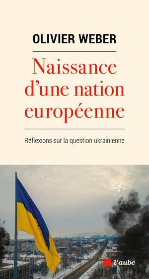 Naissance d'une nation européenne - Reflexions sur la questi