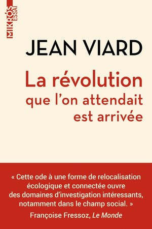 La révolution que l'on attendait est arrivée