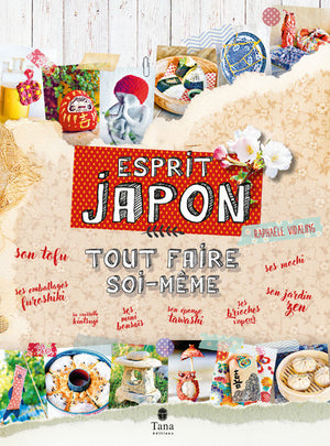 Tout faire soi-même esprit Japon