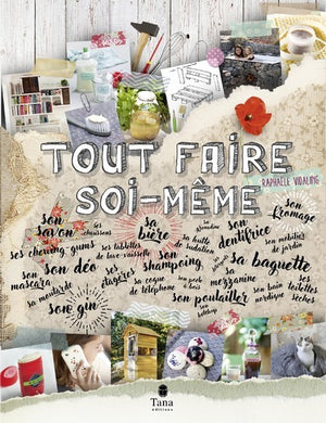 Tout faire soi-même