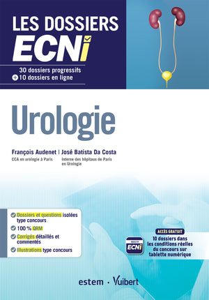 Urologie: 30 dossiers progressifs et 10 dossiers en ligne