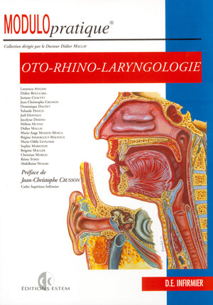 Oto-Rhino-Laryngologie: Diplôme d'État Infirmier