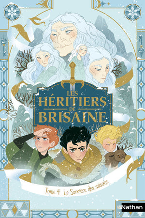 Les héritiers de Brisaine : La sorcière des saisons