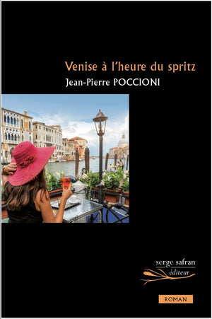 Venise à l'heure du spritz