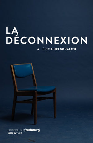 La Deconnexion