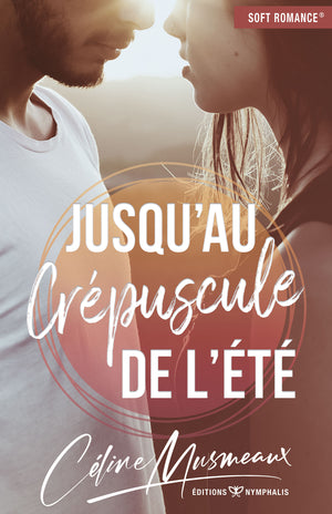 Jusqu'au crépuscule de l'été