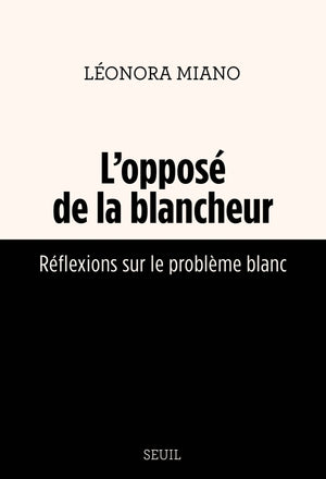 L'opposé de la blancheur