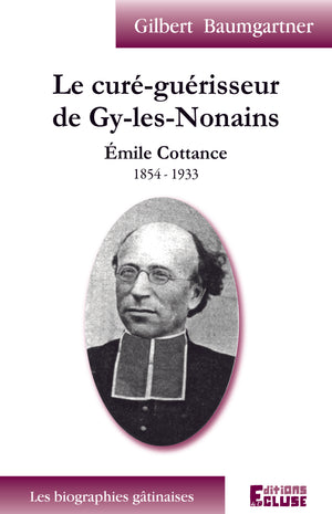 Le curé guérisseur de Gy les Nonains