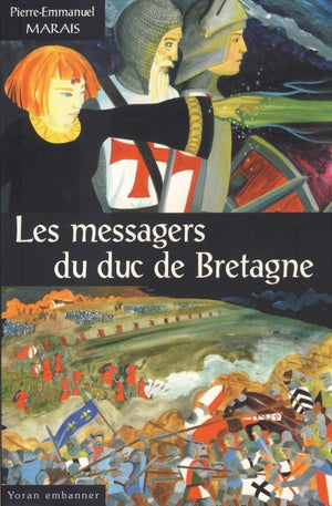 Les messagers du duc de Bretagne