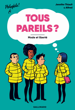 Tous pareils ? Mode et liberté