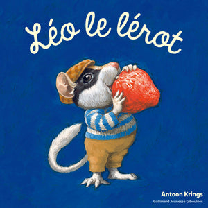 Les Drôles de Petites Bêtes - Leo le Lérot