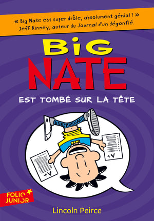 Big Nate est tombé sur la tête