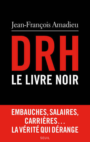 DRH : le livre noir