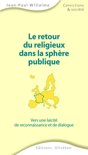 Le retour du religieux dans la sphère publique