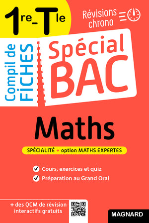 Spécial Bac Compil de Fiches Maths 1re, Tle Bac 2024