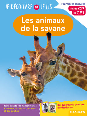 Je découvre et je lis CP et CE1 - Les animaux de la savane