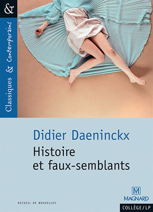 Histoire et faux-semblants