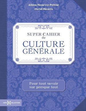 Super cahier de culture générale