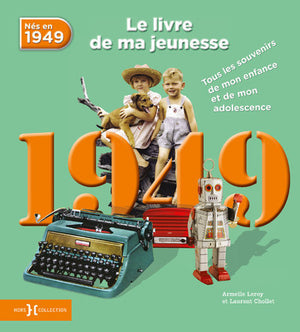 1949, le livre de ma jeunesse