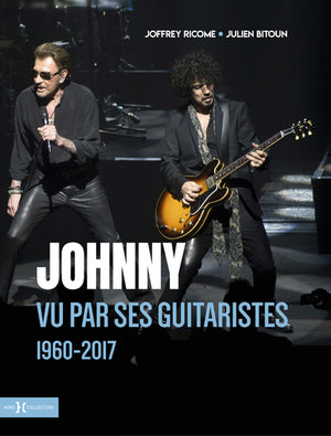 Johnny vu par ses guitaristes