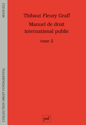 Manuel de droit international public: Tome 2