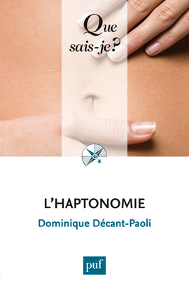 L'haptonomie: L'être humain et son affectivité