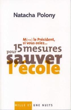 M(me) le Président, si vous osiez?