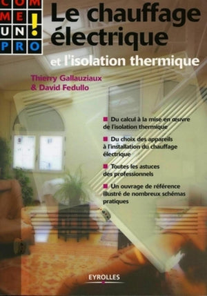 Chauffage électrique et isolation thermique