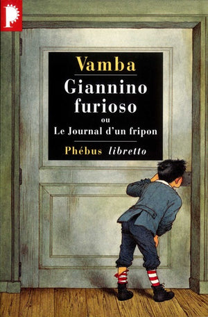 Giannino Furioso ou Le Journal d'un fripon