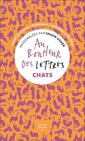 Au bonheur des lettres: Chats