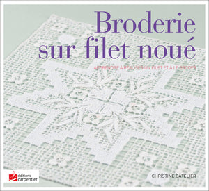 Broderie sur filet noué