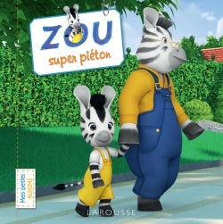 Zou super piéton