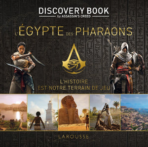 Assassin's creed Discovery Book - l'Egypte des Pharaons