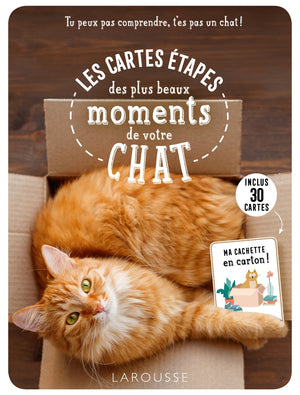 Les cartes étapes - Tu peux pas comprendre, t'es pas un chat