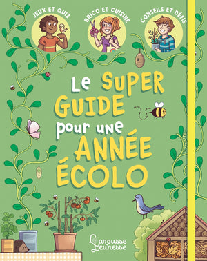 Mon super guide pour une année écolo