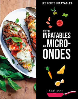 Recettes inratables au micro-ondes