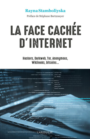 La face cachée d'Internet poche