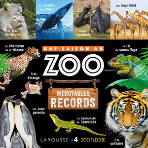 Une saison au zoo : Incroyables records