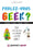 Parlez-vous le geek ?