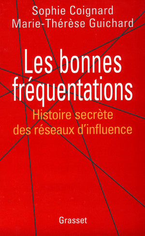 Les bonnes fréquentations