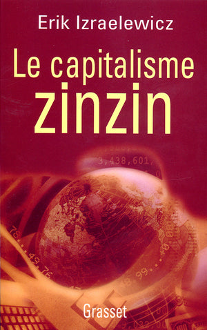 Le capitalisme zinzin