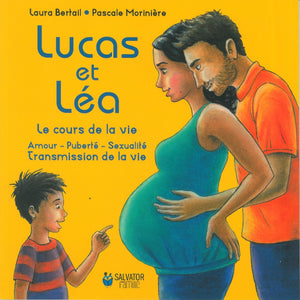 Lucas et Léa: Le cours de la vie