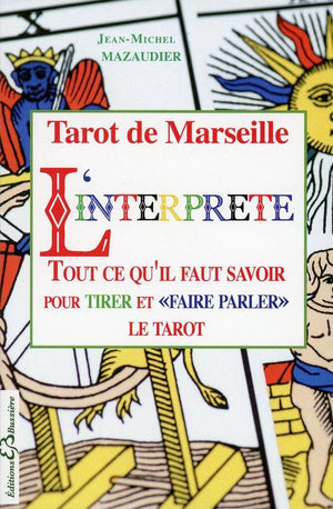 Tarot de Marseille - L'interprète