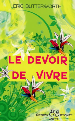 Le devoir de vivre