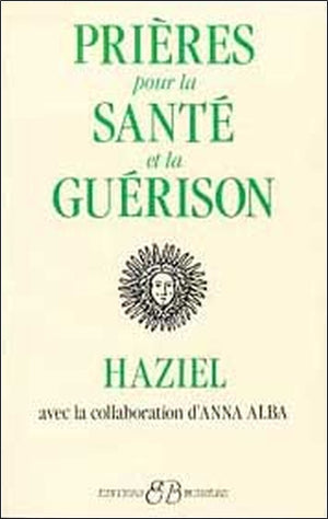 Prières pour la santé et la guérison