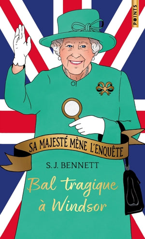 Sa Majesté mène l'enquête, tome 1