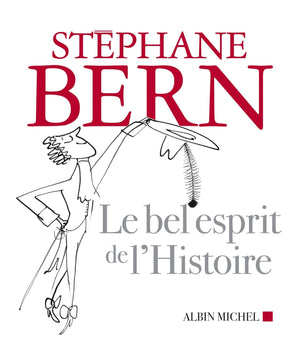 Le bel esprit de l'histoire