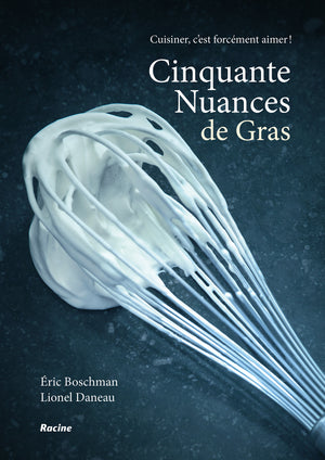 Cinquante nuances de gras