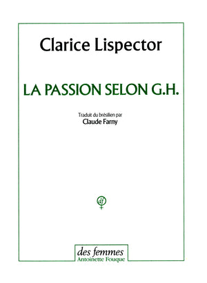 La passion selon G. H.