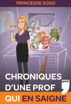 Chroniques d'une prof qui en saigne